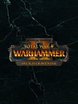 Total War: Warhammer II - Tretch Craventail