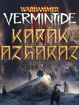 Warhammer: Vermintide 2 - Karak Azgaraz
