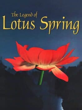 The Legend of Lotus Spring