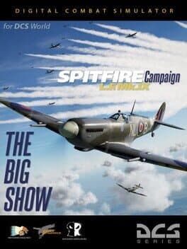 DCS World: Spitfire LF Mk.IX - The Big Show Campaign