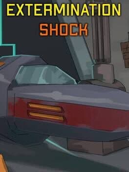 Extermination Shock