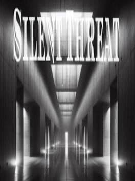 Silent Threat