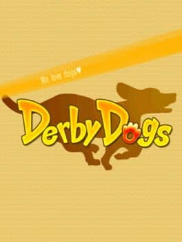 Derby Dogs
