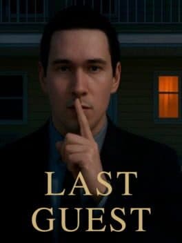 Last Guest