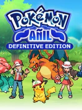 Pokémon Añil: Definitive Edition