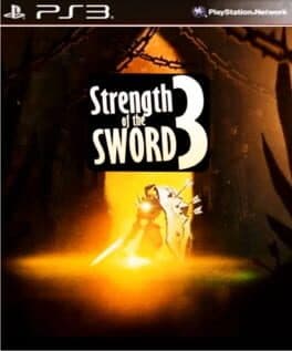 Strength of the Sword 3