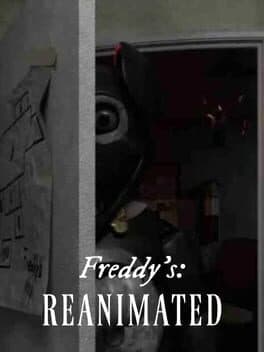 Freddy's: Reanimated