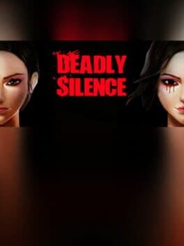 Deadly Silence