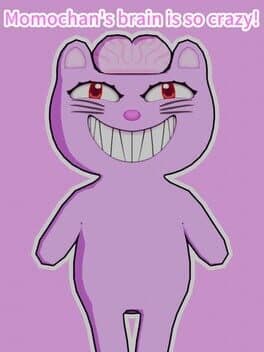 Momochan's Brain is So Crazy!