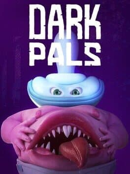 Dark Pals