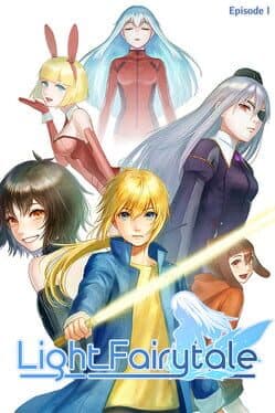 Light Fairytale: Episode 1