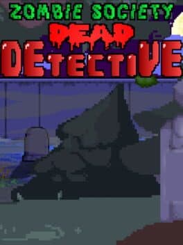 Zombie Society: Dead Detective