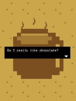 Do I Really Like Chocolate?