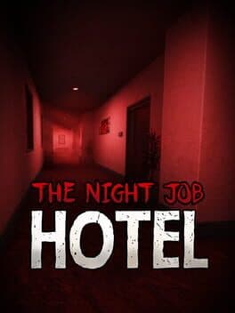 The Night Job: Hotel