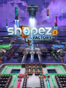 Shapez 2: Factory