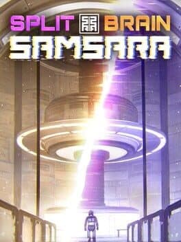 Split Brain Samsara