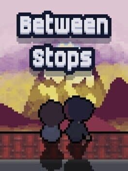 Between Stops