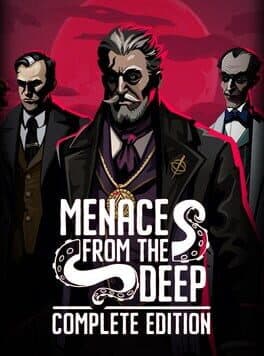 Menace from the Deep: Complete Edition
