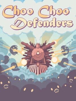 Choo Choo Defenders