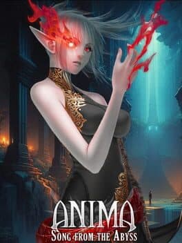 Anima: Song from the Abyss