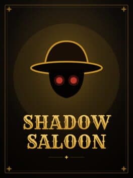 Shadow Saloon