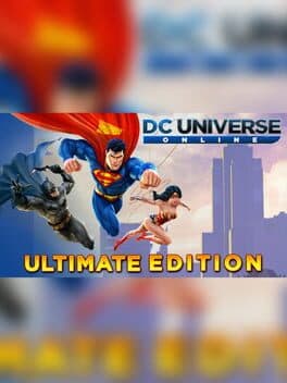 DC Universe Online: Ultimate Edition