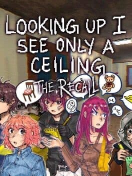 Looking Up I See Only A Ceiling: The Recall