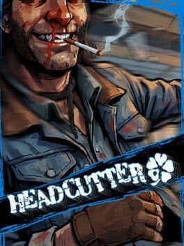 Headcutter