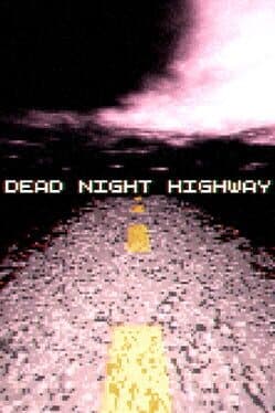 Dead Night Highway