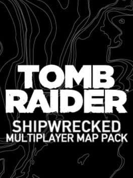 Tomb Raider: Shipwrecked Multiplayer Map Pack
