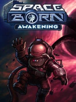 Spaceborn Awakening