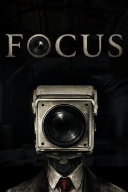 Focus