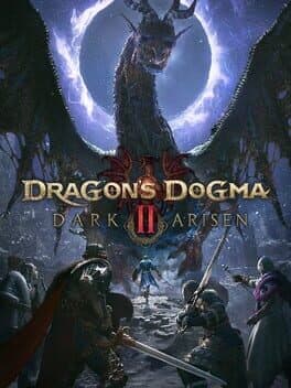 Dragon's Dogma II: Dark Arisen