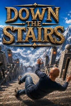 Down the Stairs: The Game