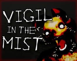 Vigil in the Mist