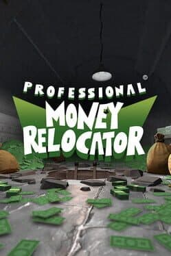 Professional Money Relocator